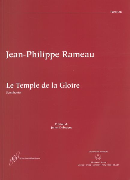 Temple De La Gloire : Symphonies / edited by Julien Dubruque.