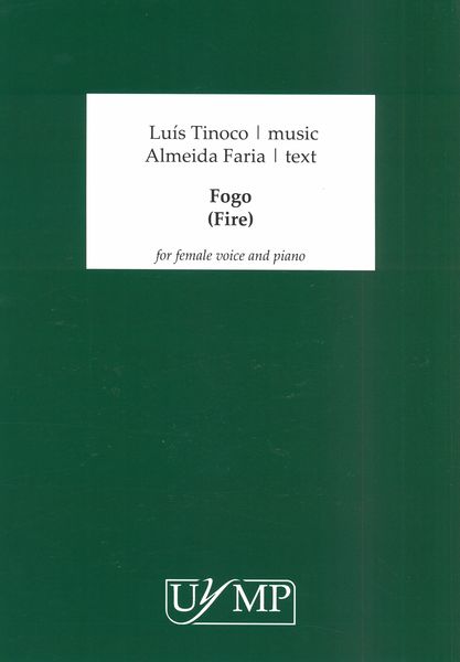 Fogo (Fire) : For Female Voice and Piano.