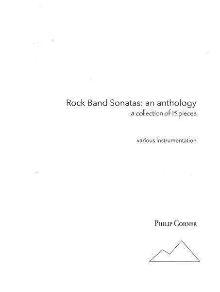 Rock Band Sonatas - An Anthology : A Collection of 15 Pieces.