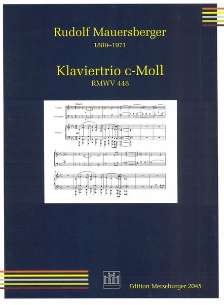 Klaviertrio C-Moll, RMWV 448 : Für Violine, Violoncello und Klavier (1913/14).