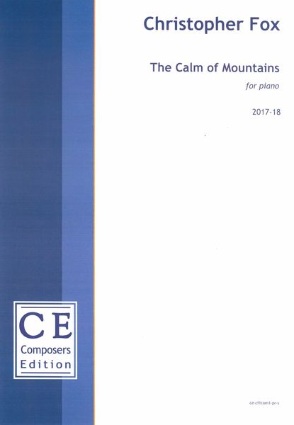 Calm of Mountains : For Piano (2017-18).