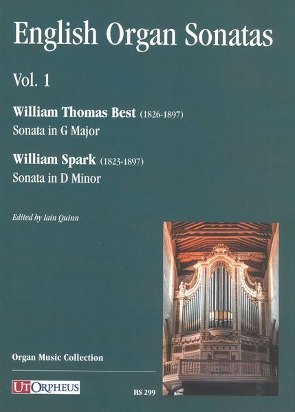 English Organ Sonatas, Vol. 1 / edited by Iain Quinn.