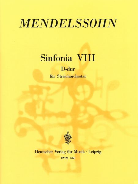 Sinfonia VIII In D Major : For String Orchestra / edited by Hellmuth C. Wolff.