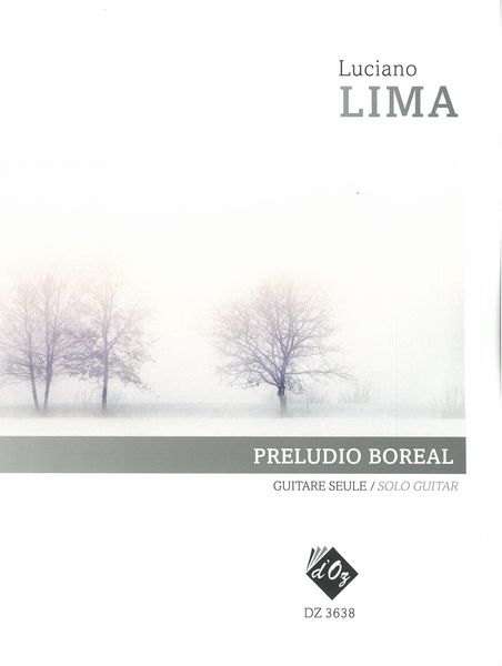 Preludio Boreal : For Solo Guitar.