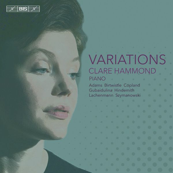 Variations / Clare Hammond, Piano.