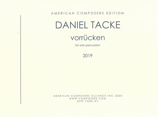 Vorrücken : For Solo Percussion (2019).