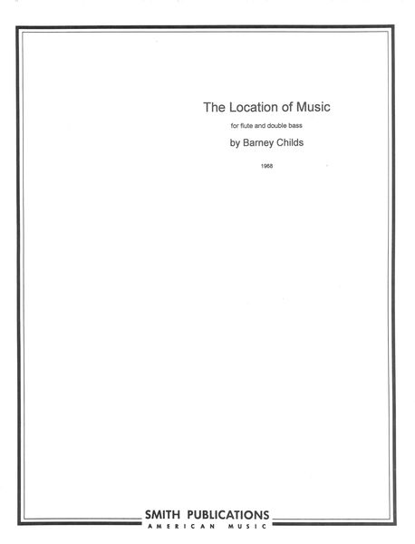 Location of Music : For Flute and Double Bass (1968).