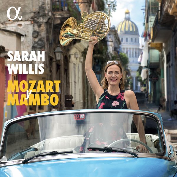 Mozart Y Mambo / Sarah Willis, Horn.