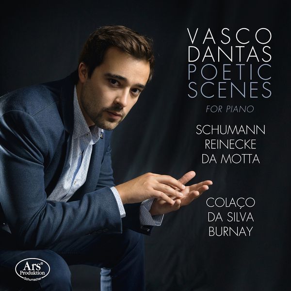 Poetic Scenes For Piano / Vasco Dantas, Piano.