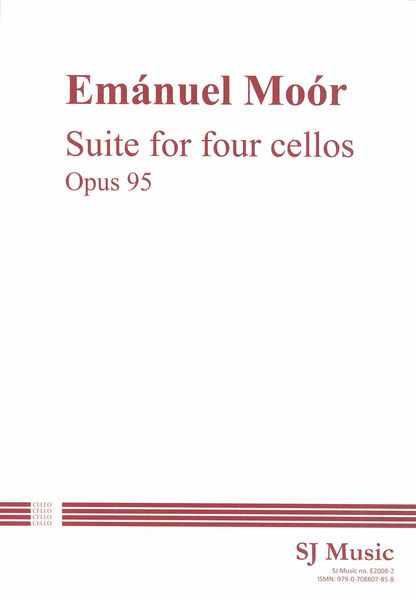 Suite, Op. 95 : For Four Cellos.