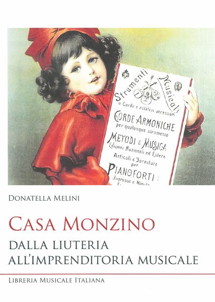 Casa Monzino : Dalla Liuteria All'imprenditoria Musicale.