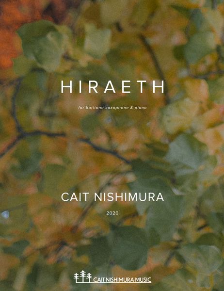 Hiraeth : For Baritone Saxophone and Piano (2020).