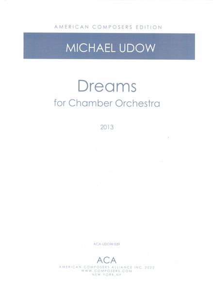 Dreams : For Chamber Orchestra.