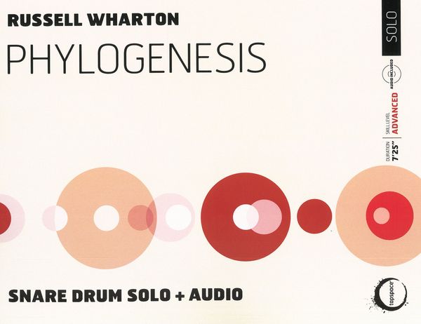 Phylogenesis : For Snare Drum Solo and Audio.