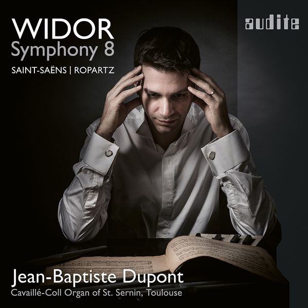 Symphony No. 8 / Jean-Baptiste Dupont, Organ.