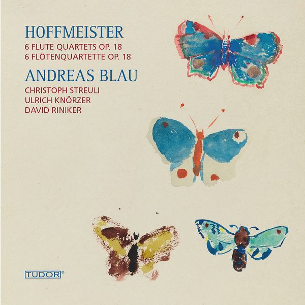 6 Flute Quartets, Op. 18 / Andreas Blau, Flute.