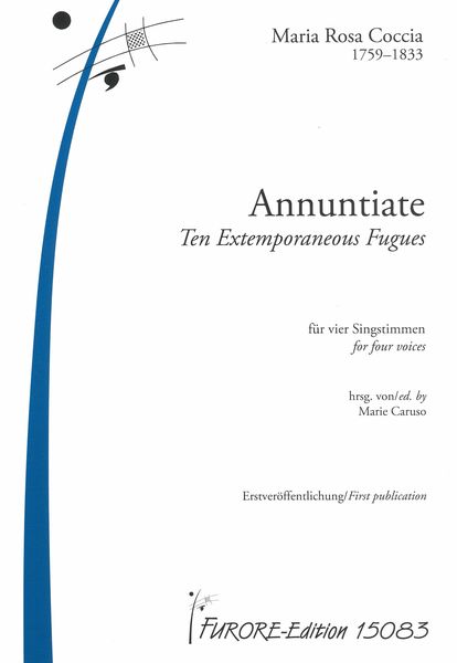 Annuntiate - Ten Extemporaneous Fugues : For For Voices / edited by Marie Caruso.