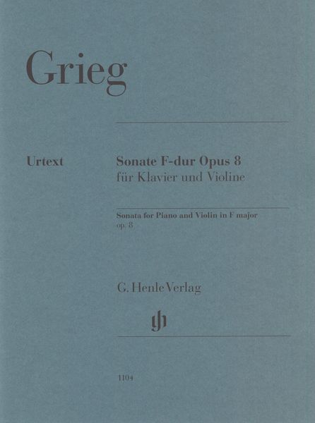 Sonate F-Dur, Op. 8 : Für Klavier und Violine / Ed. Ernst-Günter Heinemann & Einar Steen-Nøkleberg.