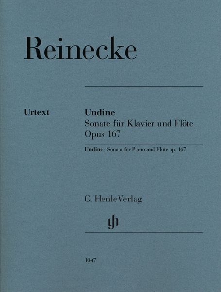 Undine, Op. 167 : Sonate Für Klavier und Flöte / edited by Ernst-Günter Heinemann.