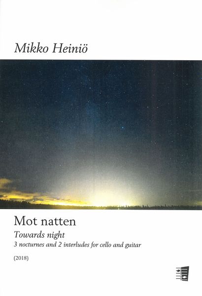 Mot Natten = Towards Night : 3 Nocturnes and 2 Interludes For Cello and Guitar (2018).