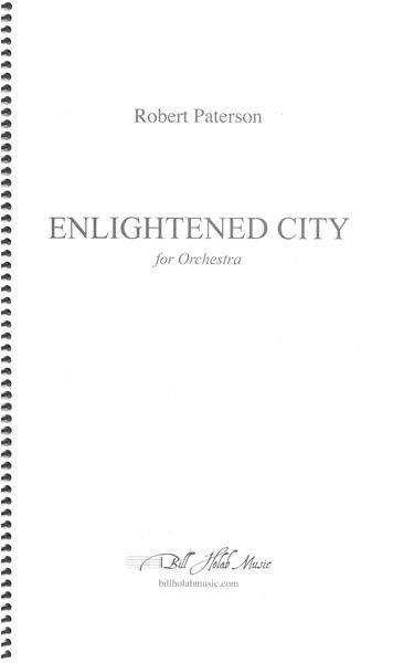 Enlightened City : For Orchestra (2005/09).