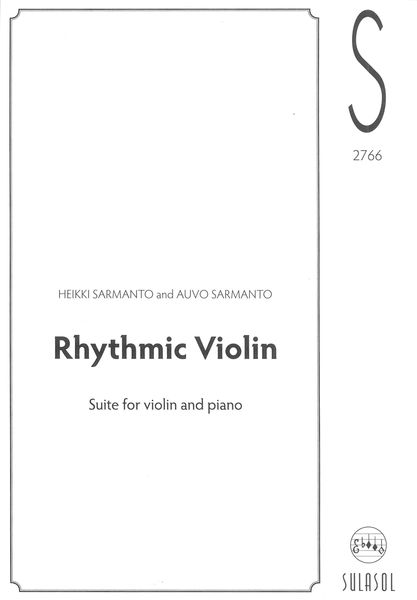 Rhythmic Violin : Suite For Violin and Piano.