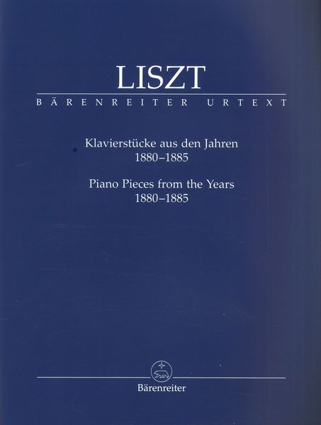 Klavierstücken = Piano Pieces From The Years 1880-1885 / edited by Michael Kube.