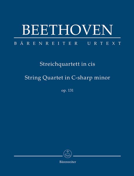 Streichquartett In Cis, Op. 131 / edited by Jonathan Del Mar.