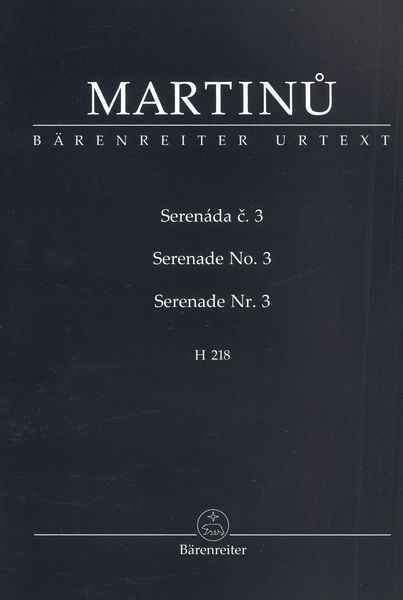 Serenade No. 3, H 218 / edited by Jitka Zichova.