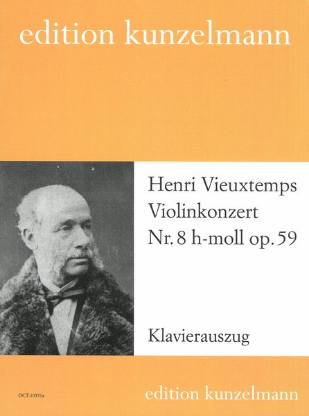 Violinkonzert Nr. 8 H-Moll, Op. 59 : Klavierauszug / edited by Olaf Adler.