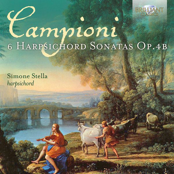 6 Harpsichord Sonatas, Op. 4b / Simone Stella, Harpsichord.