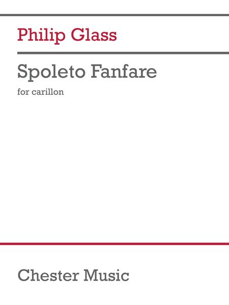 Spoleto Fanfare : For Carillon (2006) / edited by Joey Brink.