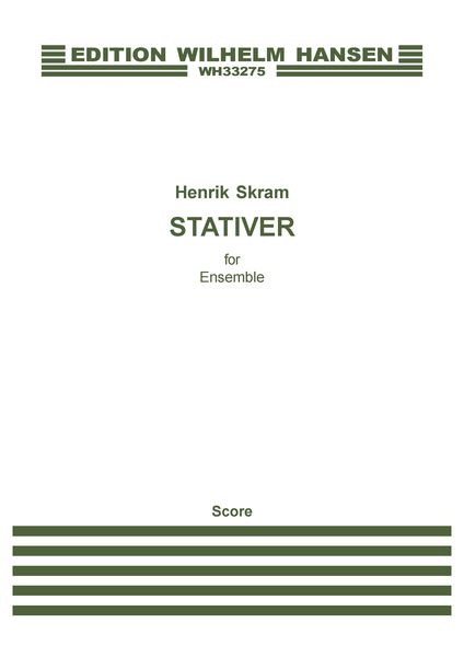 Stativer : For Ensemble.