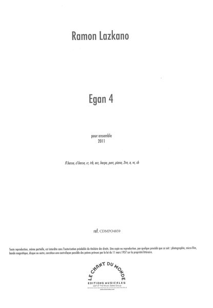 Egan 4 : Pour Ensemble (2011).