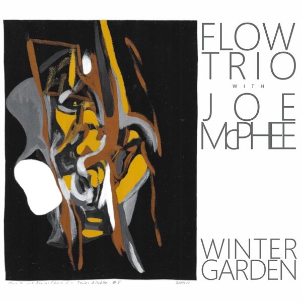 Winter Garden / With Joe McPhee.