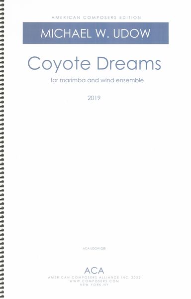 Coyote Dreams : For Marimba and Wind Ensemble.