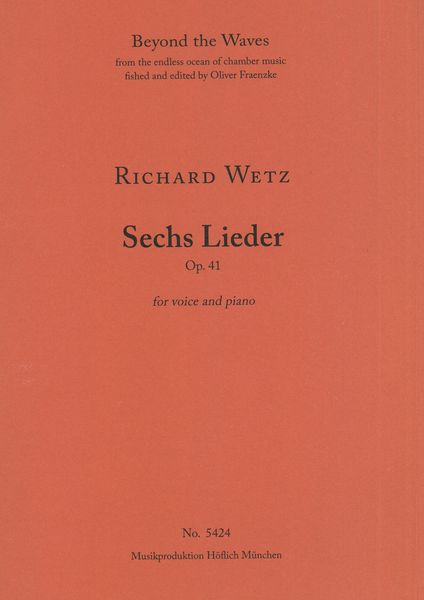 Sechs Lieder, Op. 41 : For Voice and Piano.