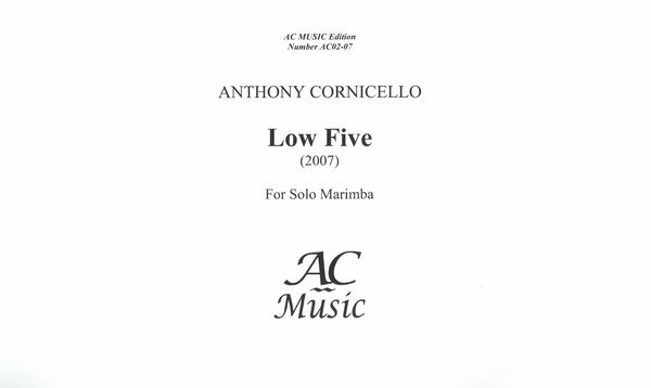 Low Five : For Marimba (2007).