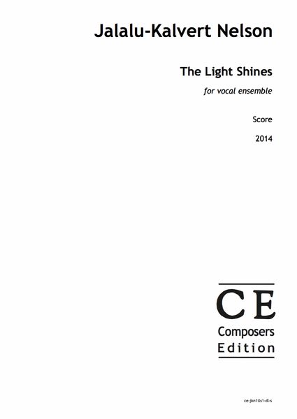 Light Shines : For SATB A Cappella (2014).