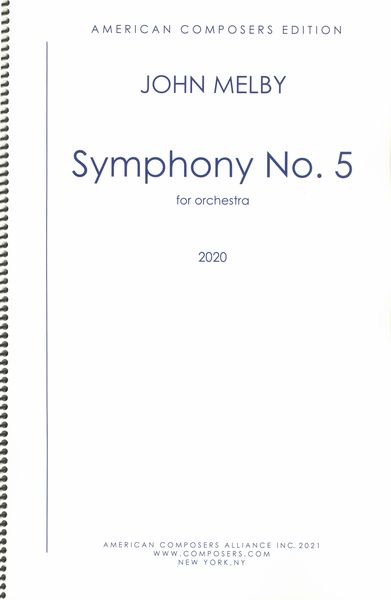 Symphony No. 5 : For Orchestra (2020).