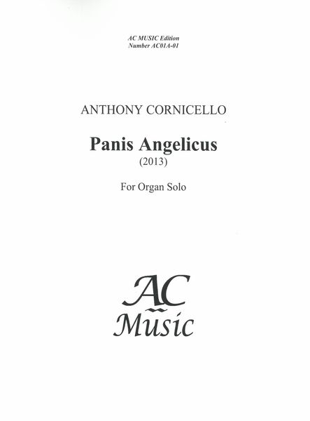 Panis Angelicus : For Organ Solo (2013).