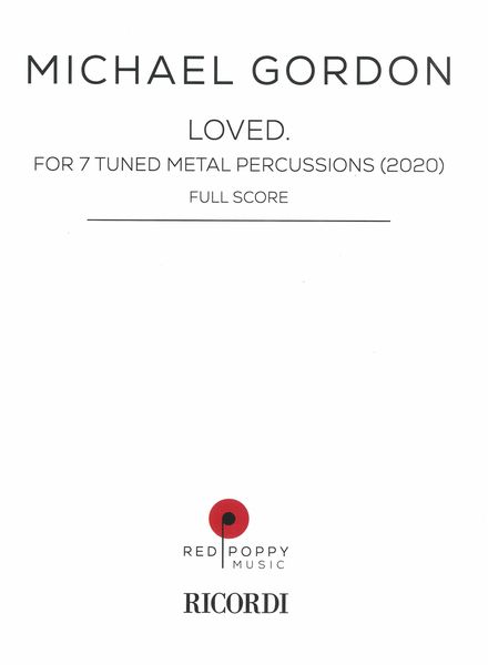 Loved : For 7 Tuned Metal Percussion (2020).