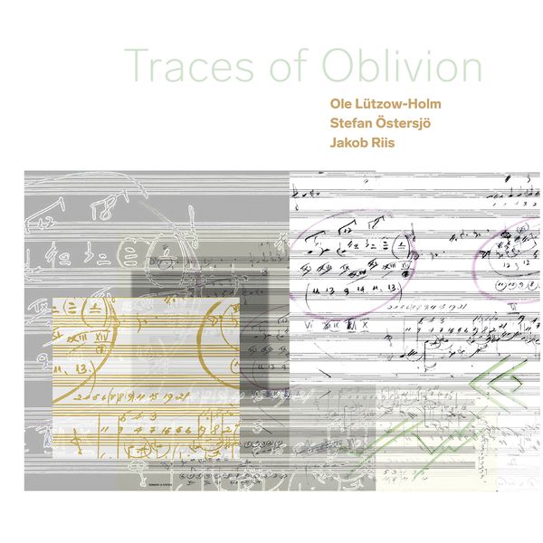 Traces of Oblivion.