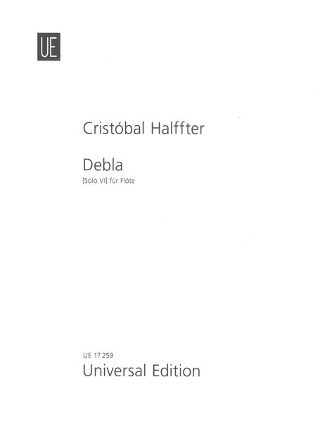 Debla (Solo VI) : For Flute Solo.