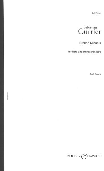 Broken Minuets : For Harp and String Orchestra.