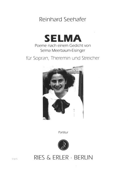 Selma : Für Sopran, Theremin und Streicher.