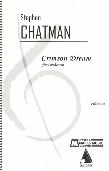Crimson Dream : For Orchestra.