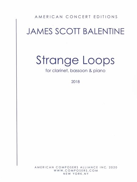 Strange Loops : For Clarinet, Bassoon and Piano (2018).