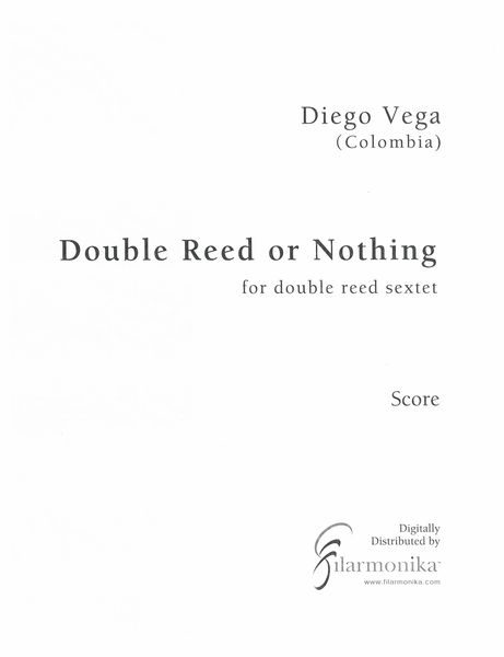 Double Reed Or Nothing : For Double Reed Sextet (2017).