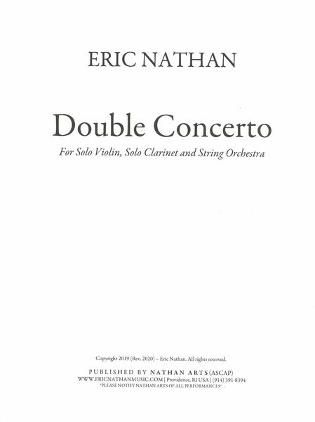 Double Concerto : For Solo Violin, Solo Clarinet and String Orchestra (2019).